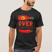 Tabasco over alles wat Siracha over alles heeft T-shirt (Voorkant)