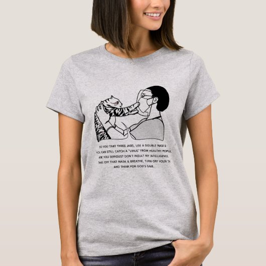 Tabby Cat and Message T-Shirt (Voorkant)