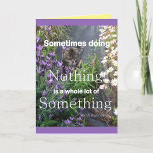 Tabby Cat & Flowers Schattigee Quote Katten Krijg Kaart