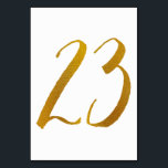 Tabelnummers - Casual penseelscripttypografie -23 Kaart<br><div class="desc">Tabel Nummer 23: Deze casual penseelscript tabel nummer kaart is ingesteld in een faux gouden folie. BELANGRIJK: De getoonde folie is een gedrukt effect. Het is geen echte folie. Als u dit effect niet wilt, kunt u het als volgt verwijderen: 1) Klik op "Aanpassen Verder. 2) Zoek het afbeelding dat...</div>