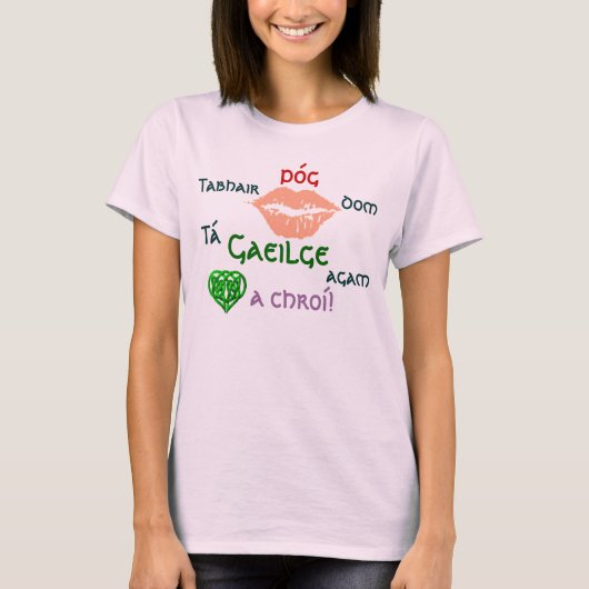 Tabhair póg dom - lichte shirten t-shirt (Voorkant)