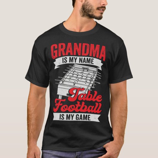 Table Football Soccer Grandma T-shirt (Voorkant)