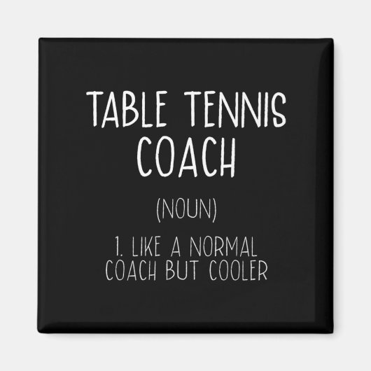 Table Tennis Coach Definition Fun Ping Pong Humor Magneet (Voorkant)