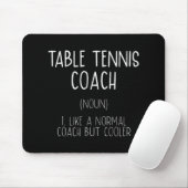Table Tennis Coach Definition Fun Ping Pong Humor Muismat (Met muis)