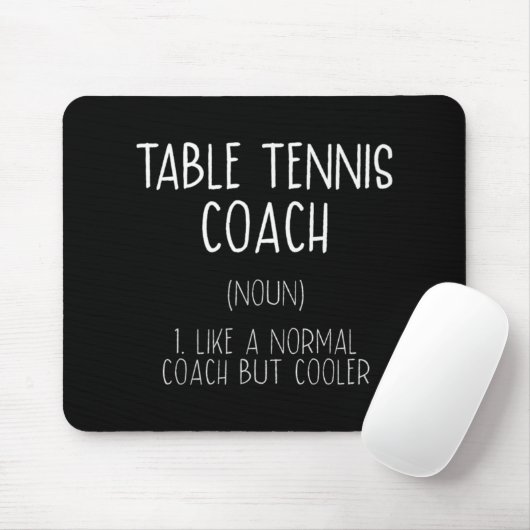 Table Tennis Coach Definition Fun Ping Pong Humor Muismat (Met muis)