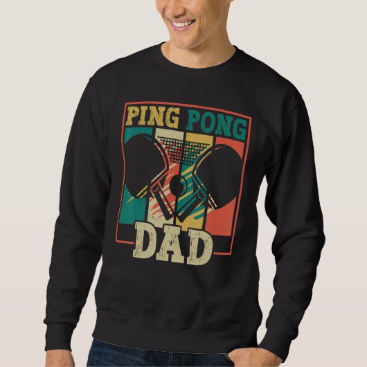 Table tennis player father ping pong dad funny tab trui (Voorkant)