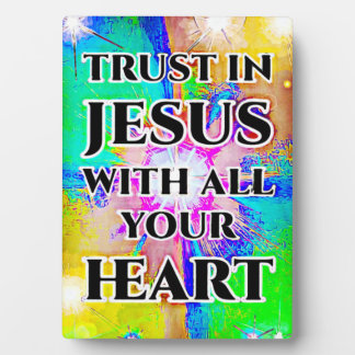 Tabletop Plaque met Easel Trust in Jesus Fotoplaat
