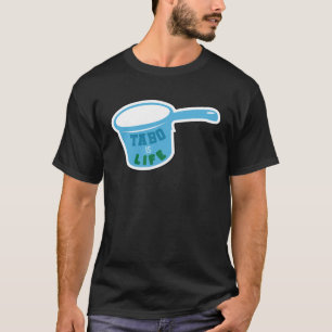 Tabo is het leven leuker in Filipijnse humo T-shirt