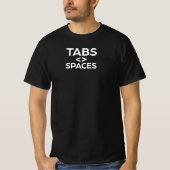 Tabs vs Spaces Het ultieme grappige debat voor ont T-shirt (Voorkant)
