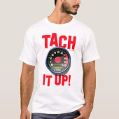 Tach it T-Shirt (Voorkant)