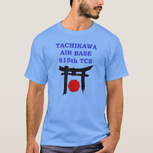 Tachikawa Air Base Japan 815th TCS T-shirt