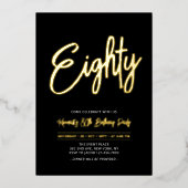 Tachtig | Black Chic Script 80ste verjaardagsfeest Folie Uitnodiging (Voorkant)