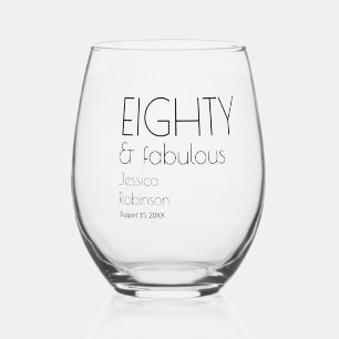 Tachtig en Fabulous Moderne 80ste Verjaardag Wijnglas Zonder Voet