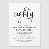 tachtig | Moderne 80e zwart-wit verjaardagsfeest Magnetische Uitnodiging (Voorkant)