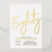 tachtig | Moderne goudprijs 80e verjaardag Folie Uitnodiging (Voorkant)