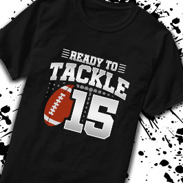 Tackle 15th Birthday 15 Years Couples Jubileum T-shirt