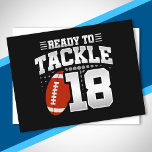 Tackle 18th Birthday 18 Years Couples Jubileum Briefkaart<br><div class="desc">Dit leuke football verjaardagsontwerp is perfect voor een 18e football verjaardagsfeestje om te vieren dat je 18 jaar oud wordt! Het is ook geweldig voor een 18 jaar durende bruiloft feest voor paren die samen hun achttiende verjaardag vieren. Functies "Ready to Tackle 18"-citaat met grafische football. Ideaal voor iedereen die...</div>