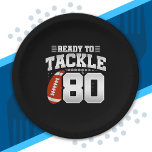 Tackle 80th Birthday 80 Years Couples Jubileum Papieren Bordje<br><div class="desc">Dit leuke football verjaardagsontwerp is perfect voor een 80e verjaardag football verjaardagsfeestje om te vieren dat je 80 jaar oud wordt! Het is ook geweldig voor een bruiloft van 80 jaar voor koppels die samen hun 80ste verjaardag vieren. Functies "Ready to Tackle 80"-citaat met grafische football. Ideaal voor iedereen die...</div>