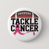 Tackle Cancer Pink Ribbon Design Ronde Button 5,7 Cm (Voorkant)