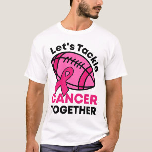 Tackle Cancer Together Football Borstkanker RIBB T-shirt