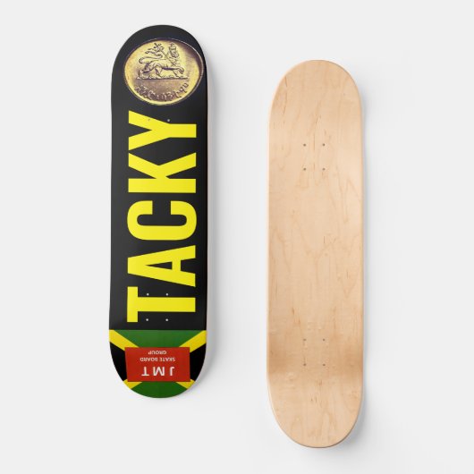 TACKY Skateboard (Voorkant)