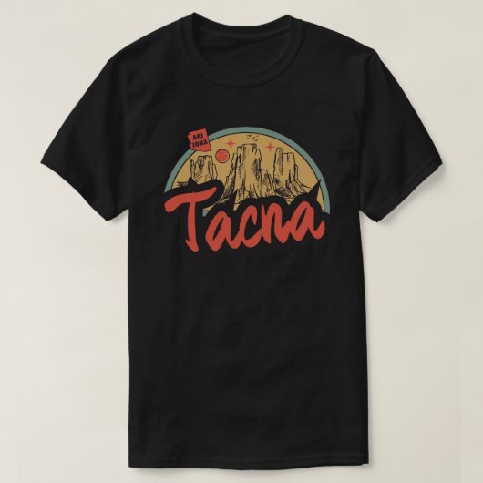 Tacna, Arizona T-shirt (Design voorkant)