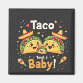 Taco Aankondiging van een Baby Zwangerschap  Magneet (Voorkant)