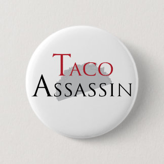 Taco Assassin Button
