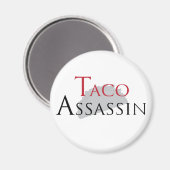 Taco Assassin Magnet (Voorkant / Achterkant)