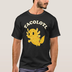 Taco Axolotl Cute Mexican Axolotl Mannen Girls T-shirt