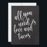 Taco bar betaalbaar krijtbord trouwkaart<br><div class="desc">Een elegant,  strak trouwbord met de tekst "All you need is love and tacos" in een uitbundig schrifttype,  de borstelstructuur geeft een spontaan en speels gevoel. De achtergrondkleur kan worden aangepast aan uw behoeften en voorkeuren,  neem contact met me op als u een speciale vraag heeft.</div>