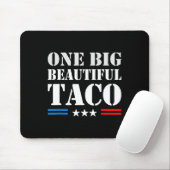 Taco Bijnaam Meme - One Big Beautiful Bill Funny Muismat (Met muis)