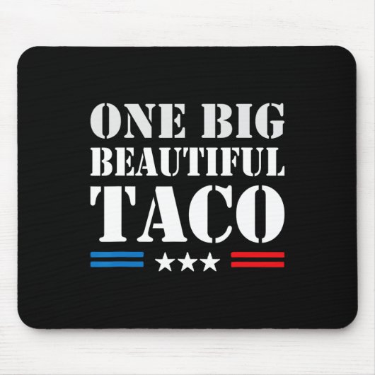 Taco Bijnaam Meme - One Big Beautiful Bill Funny Muismat (Voorkant)