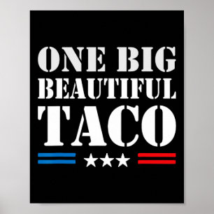 Taco Bijnamen Meme - Een Grote Mooie Bill Grappig  Poster