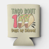 Taco Bout 100 dagen school Blikjeskoeler (Achterkant)