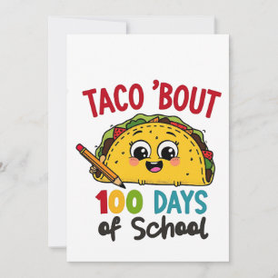 Taco bout 100 dagen school Grappige leraren Tacos Feestdagenkaart
