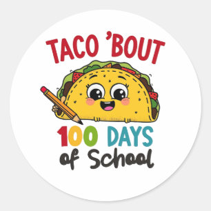 Taco bout 100 dagen school Grappige leraren Tacos Ronde Sticker