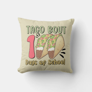 Taco Bout 100 dagen school Kussen
