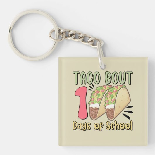 Taco Bout 100 dagen school Sleutelhanger (Voorkant)