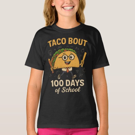 Taco Bout 100 Days of School Student Tacos Teacher T-shirt (Voorkant)