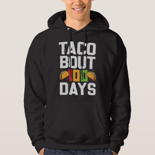 Taco Bout 100 Days Of School Taco Teacher Student Hoodie (Voorkant)