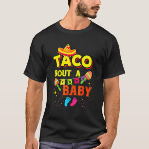 Taco Bout A Baby Zwangerschap T-shirt