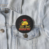 Taco 'Bout afstuderen Afstuderen Cinco de Mayo Ronde Button 7,6 Cm (In situ)