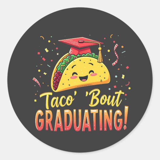 Taco 'Bout afstuderen Afstuderen Cinco de Mayo Ronde Sticker (Voorkant)