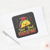 Taco 'Bout afstuderen Afstuderen Cinco de Mayo Vierkante Sticker (Envelop)