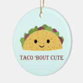 Taco Bout Cute Kawaii Taco Keramisch Ornament (Links)
