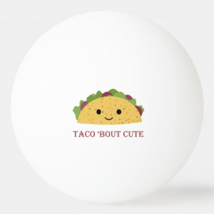Taco Bout Cute Kawaii Taco Pingpongbal