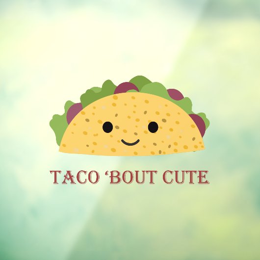 Taco Bout Cute Kawaii Taco Raamsticker (Vel 3)