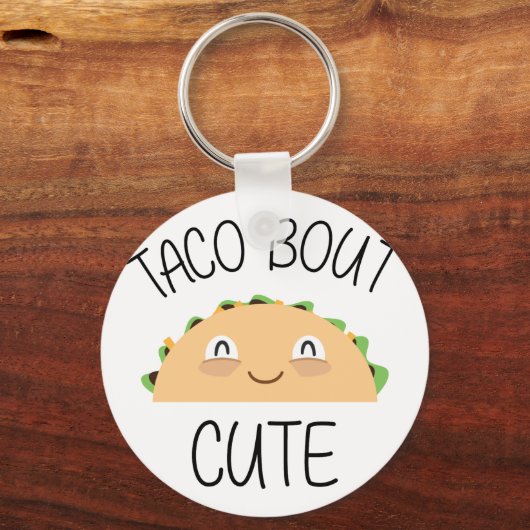 Taco Bout Cute Sleutelhanger (Voorkant)