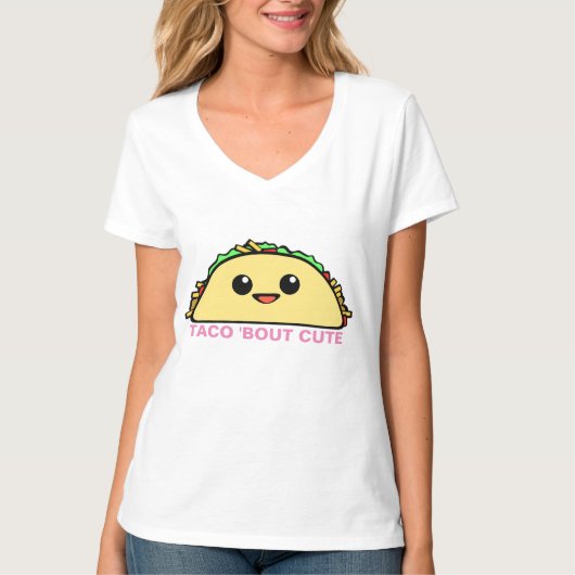 Taco Bout Cute T-shirt (Voorkant)